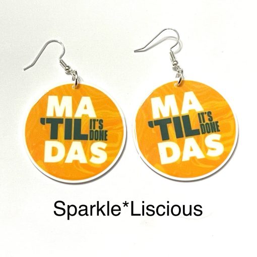 Matilda’s til it’s done earrings