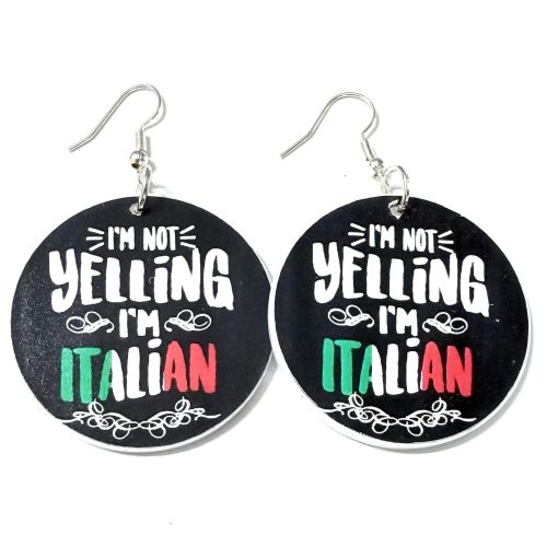stop yelling im italian earrings